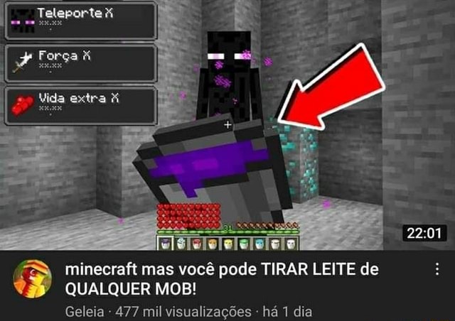 Teleporte exira minecraft mas você pode TIRAR LEITE de QUALQUER MOB! Geleia  - 477 mil visualizações - há 1 dia - iFunny Brazil