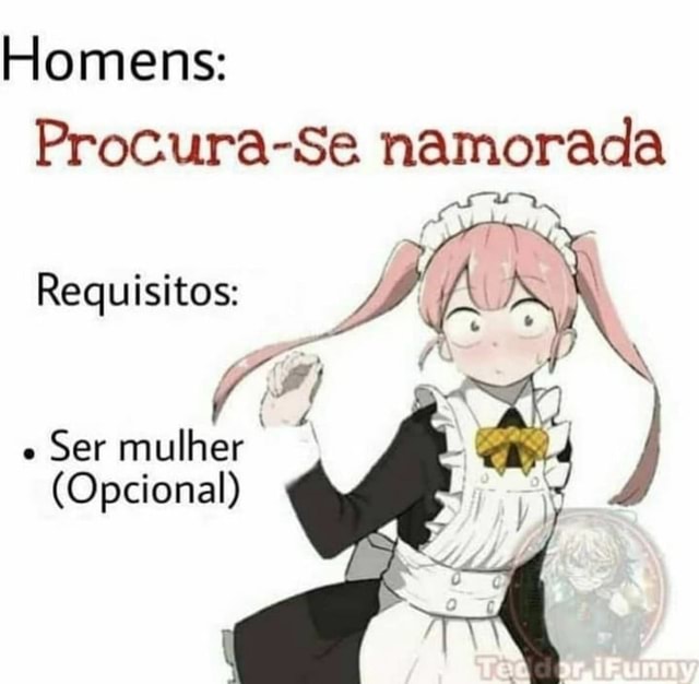 Requisitos para ser namoradinha