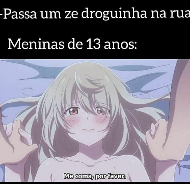 Menina: *entra num server de um jogo online* mulekes de 13 anos: saborosa -  iFunny Brazil