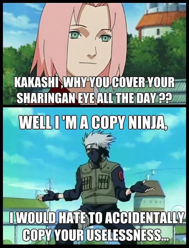 A VERDADEIRA RAZÃO PARA O KAKASHI COBRIR SEU OLHO ESQUERDO: - iFunny Brazil