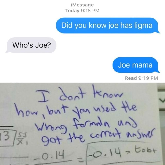 Who's Joe? JOE MAMA! HAHAHA 😂😂😂😂😂😂😂😂😂😂😂😂😂 (Guys I made a funny  pls laugh 🥺) : r/ComedyFlogging