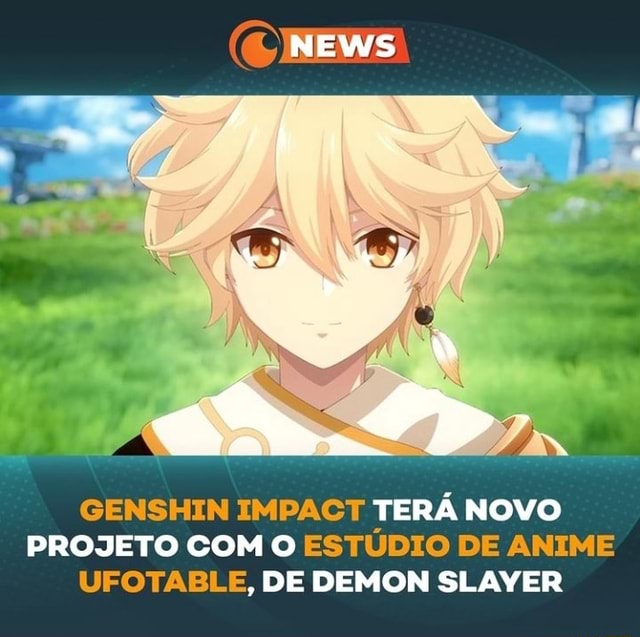 Genshin Impact terá anime produzido pela Ufotable, mesmo estúdio de Demon  Slayer - Millenium