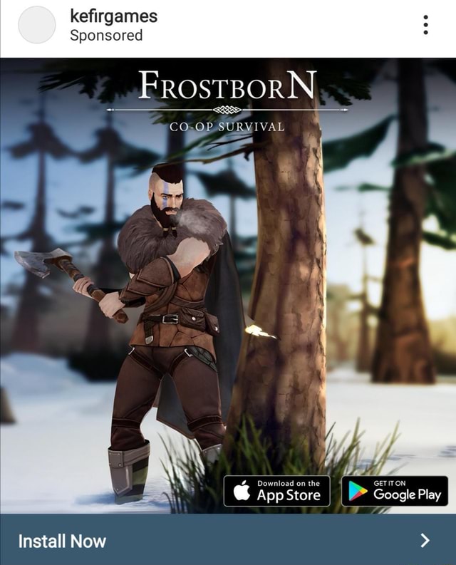 Kefirgames Sponsored FROSTBORN CO RVIVAL 4, Download on the App