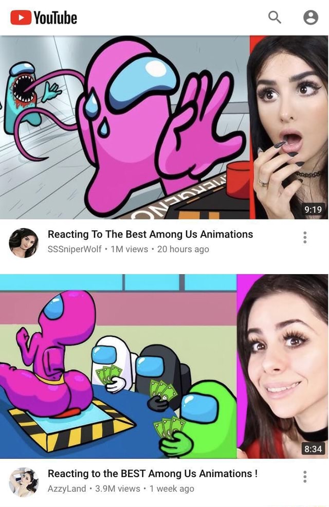 Reacting To The Best Among Us Animations SSSniperWolf views 20