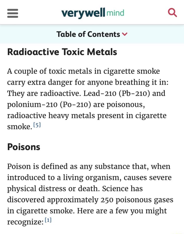Verywell mind Q Table of Contents v Radioactive Toxic Metals A couple