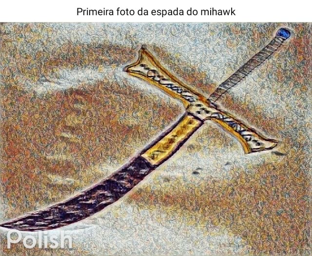 Primeira foto da espada do mihawk - iFunny Brazil