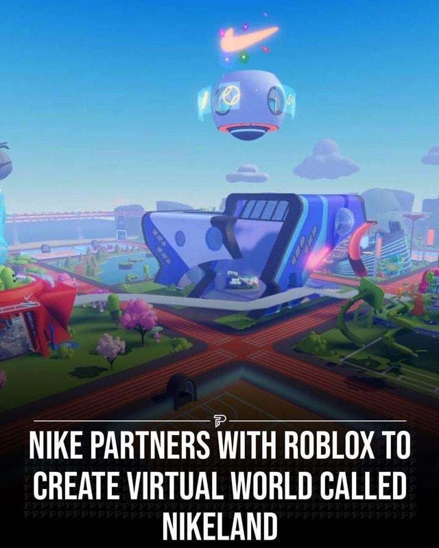 Nike teams up with Roblox to create a virtual world called Nikeland