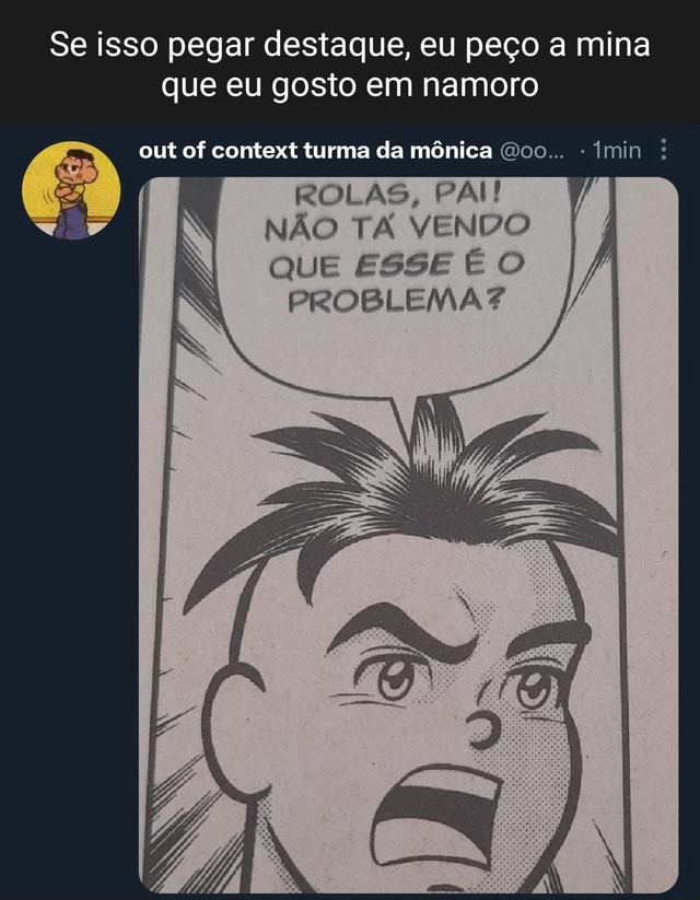 Se isso pegar destaque eu peço a mina que eu gosto em namoro SOCA FOFO SOCA  FORTE - iFunny Brazil