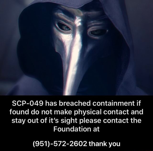 SCP 049 has breached containment : r/SCP