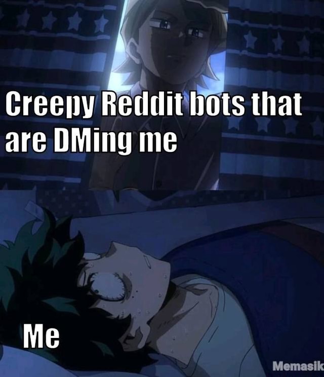 memes on X: Reddit bots be like  / X