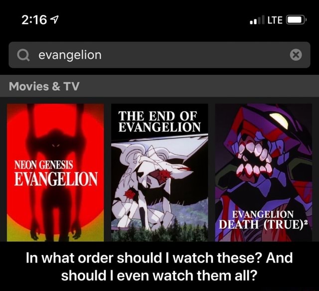 I even watch them all? EVANGELION In what order should I watch these? And  should - In what order should I watch these? And should I even watch them  all? - iFunny Brazil