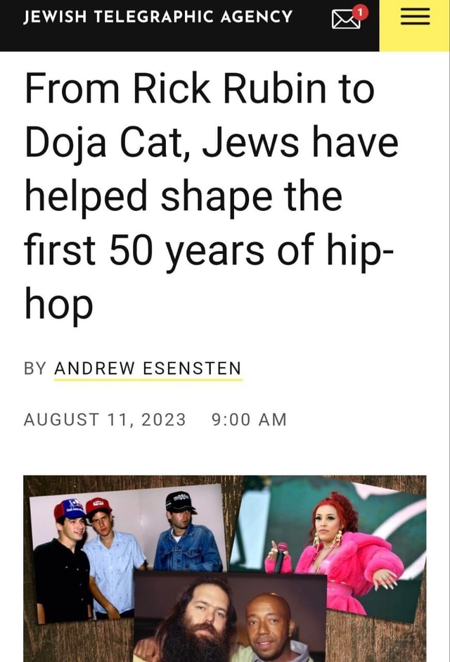 From Rick Rubin to Doja Cat, Jews have helped shape the first 50 years of  hip-hop