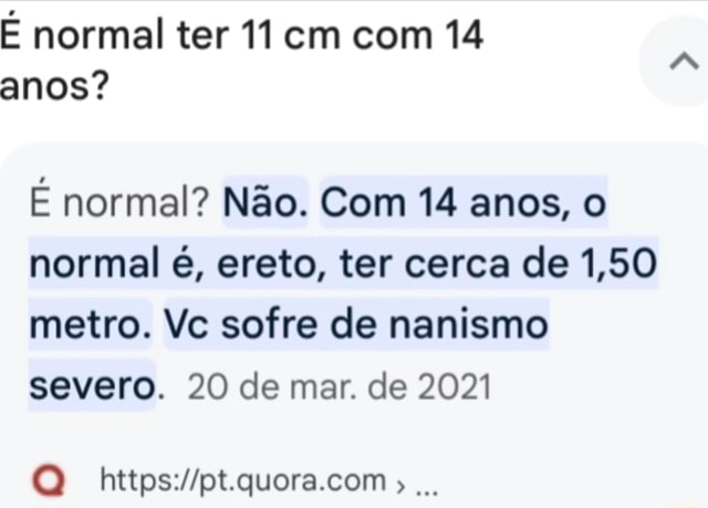 é normal ter 15 cm com 17 anos