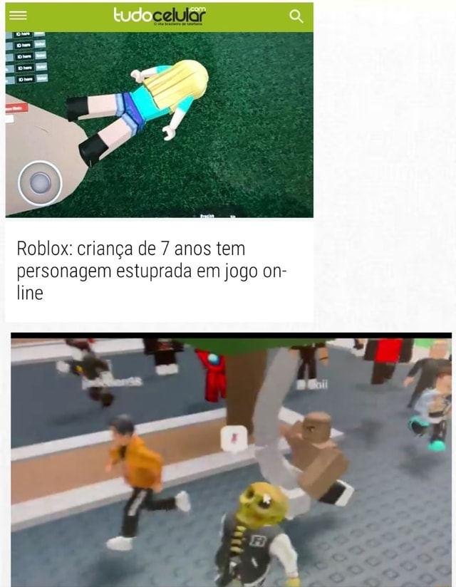 Roblox: criança de 7 anos tem personagem estuprada em jogo on-line 10 Julho  2018 - iFunny Brazil