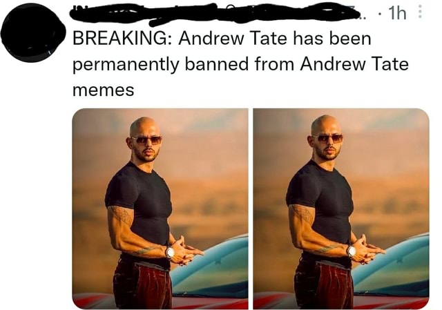 BREAKING: Andrew Tate has been permanently banned from en