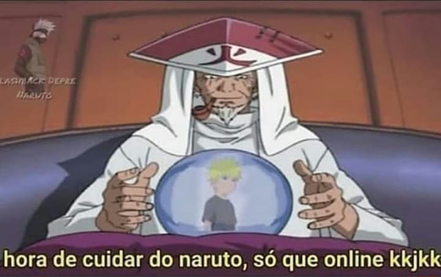 Terceiro Hokage cuidando do Naruto - iFunny Brazil