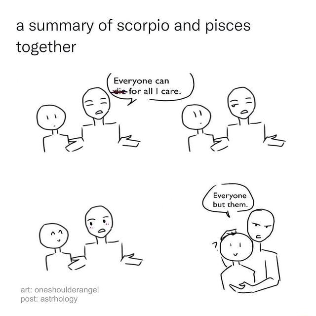 A summary of scorpio and pisces together veryon can Qe ts re ols