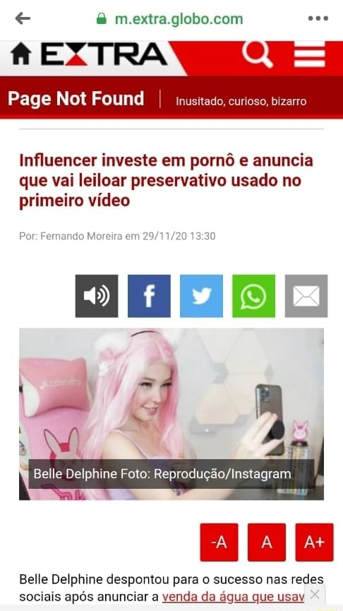 Extra globo com Page Not Found I inusitado, curioso, bizarro Influencer  investe em pornô e anuncia