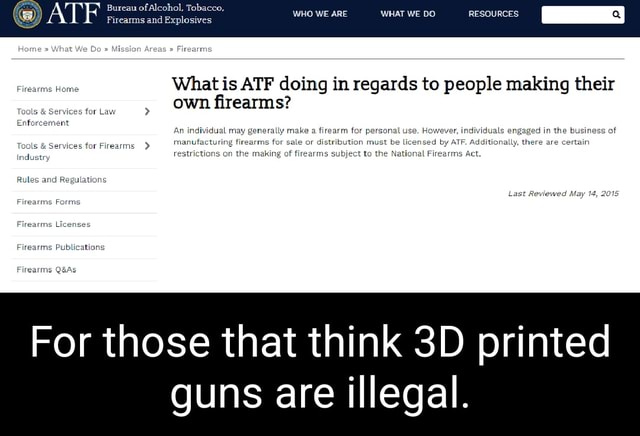 WHO WE ARE Firearms and Explosives WHAT WE DO RESOURCES I in iness of ...