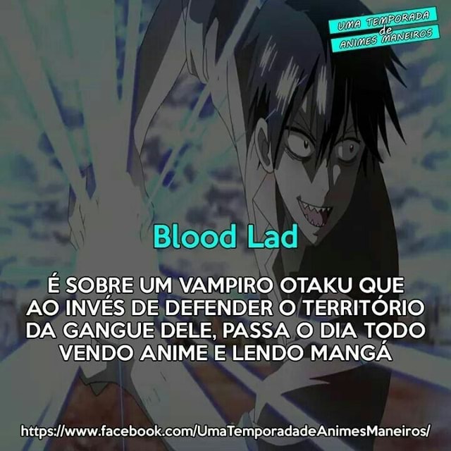 Mundo dos Animes e Filmes: Blood Lad