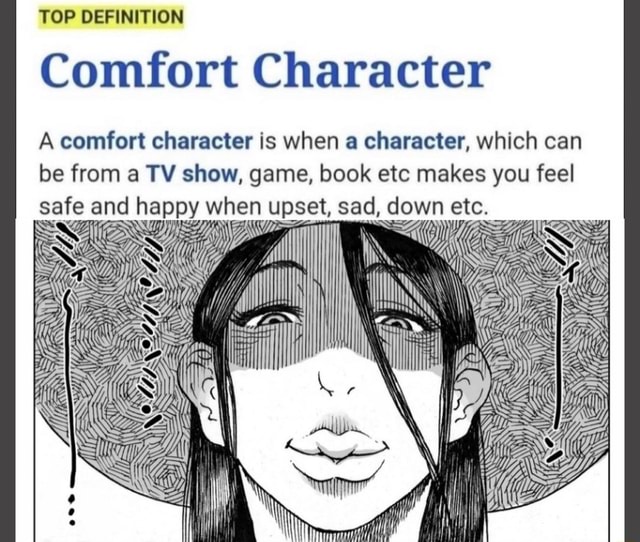 TOP DEFINITION Comfort Character A comfort character is when a