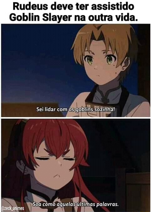 Nossa Goblin Slayer é muito bom! Eu depois de ver: Goblins não é mesmo? -  iFunny Brazil