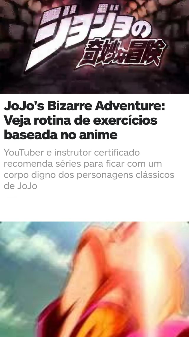 JoJo's Bizarre Adventure: Veja rotina de exercícios baseada no anime