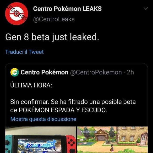 Centro Pokemon LEAKS @CentroLeaks Gen 8 beta just leaked. Traduci il