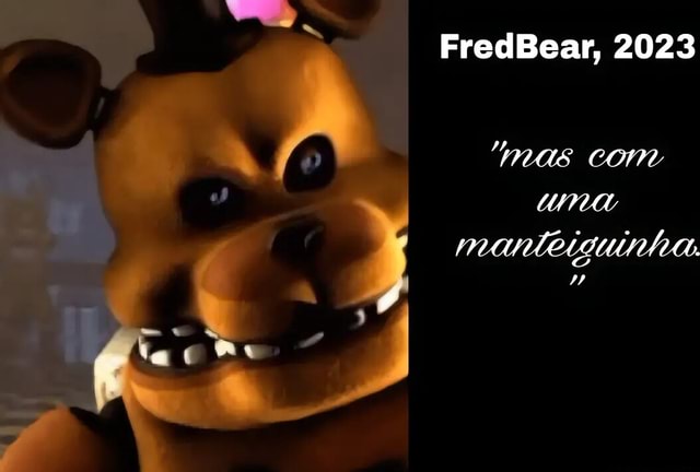 Star Fredbear em 2023