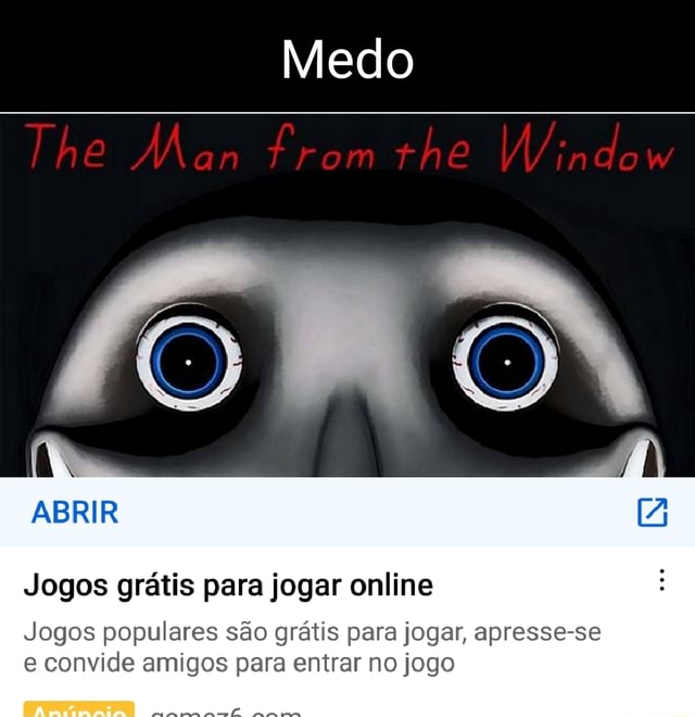 ABRIR Jogos Play online Você pode jogar jogos populares gratuitamente e  convidar amigos para participar com - iFunny Brazil