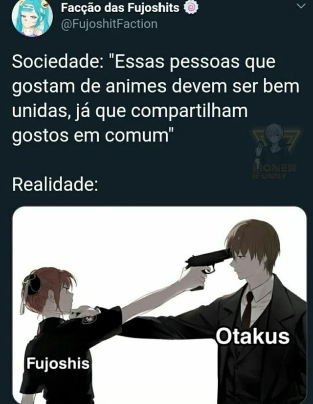 Créditos do Twitter: Facção das Fujoshits 🍥