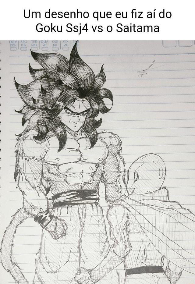 Um desenho que eu fiz aí do Goku Ssj4 vs o Saitama DOM DOM
