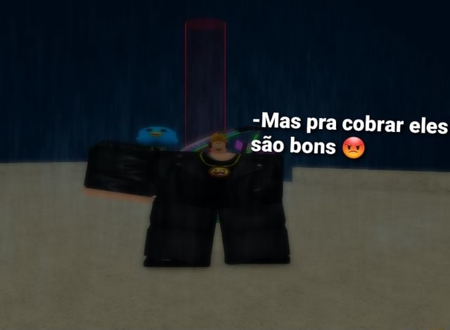 Mas pra comprar robux eles são bons SS Pactaria no - iFunny Brazil