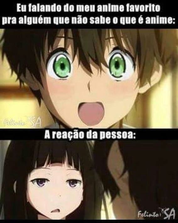 Quando estou falando sobre o meu anime favorito Cale a boca e escute. -  iFunny Brazil