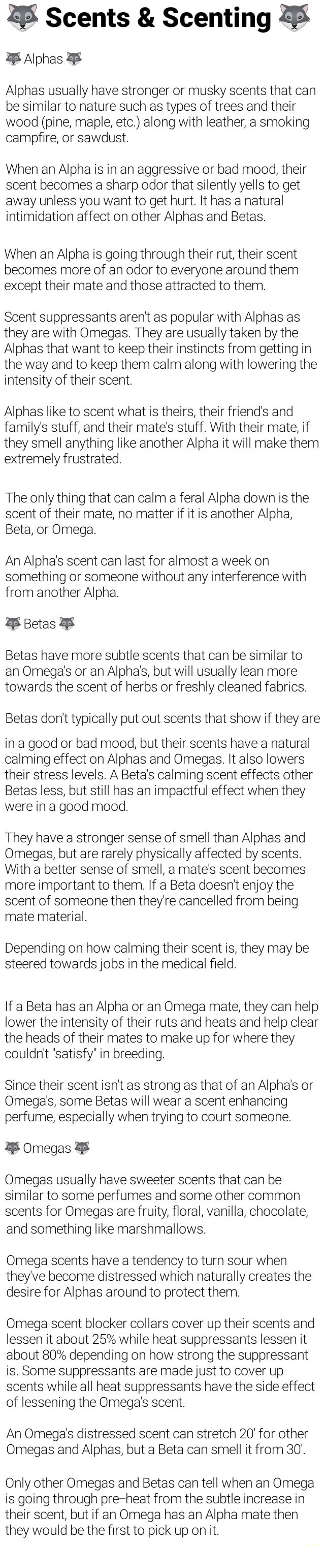 Scents Scenting NT Alphas usually have stronger or musky scents