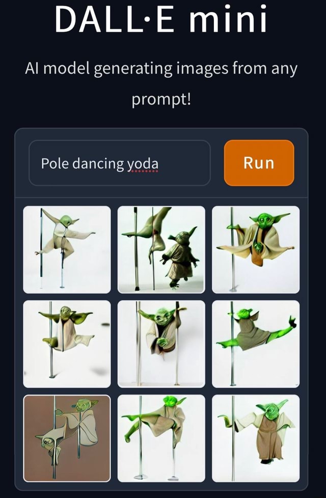 DALLE Mini Al Model Generating Images From Any Prompt Pole Dancing Yoda Run II IFunny Brazil