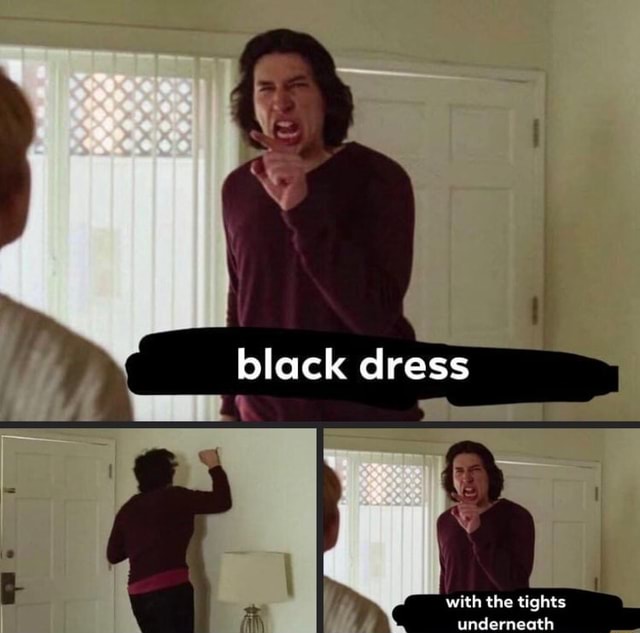 black dress with the tights underneath meme