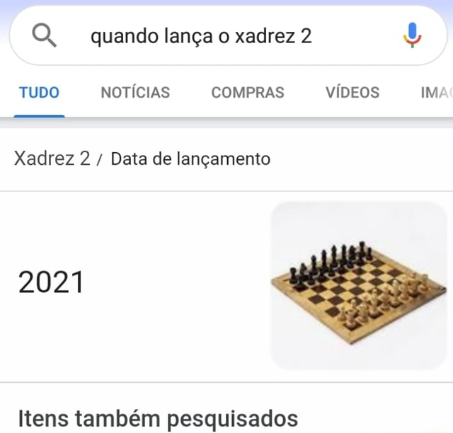 Após anos de espera, finalmente é lançado XADREZ 2