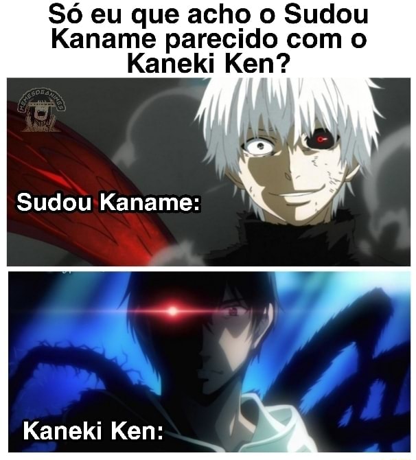 Só eu que acho o Sudou Kaname parecido com o Kaneki Ken? Sudou Kaname: -  iFunny Brazil