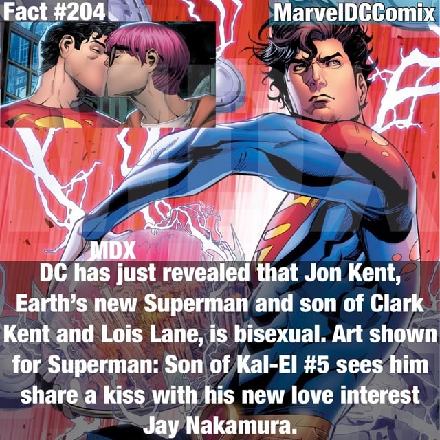 Fact #204 MarvelDCComix DC has just revealed that Jon Kent, Earth's new  Superman and son of