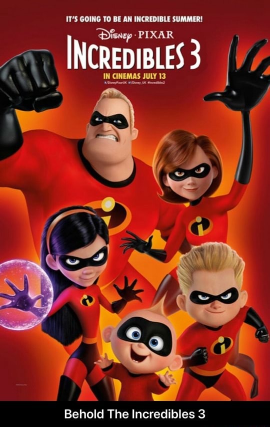 Incredibles 3 Behold The - Behold The Incredibles 3 - iFunny Brazil