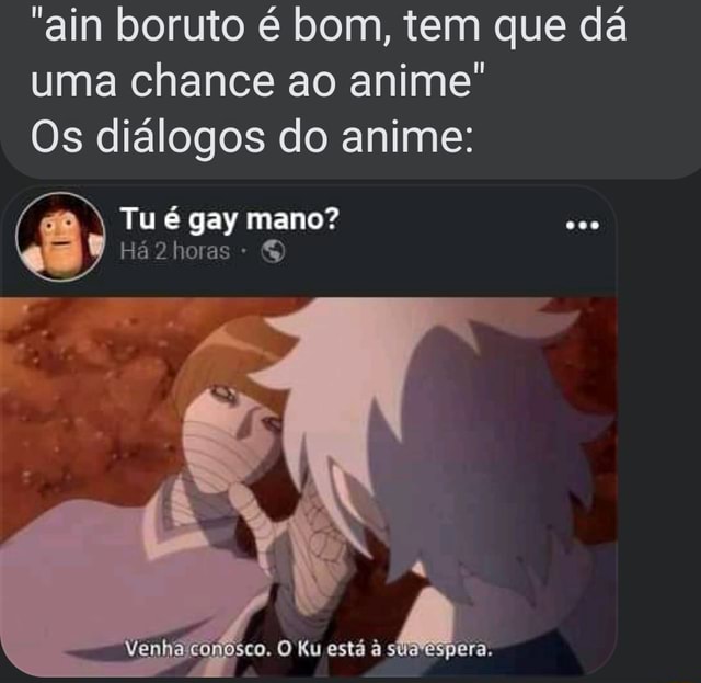 Boruto é muito bom!