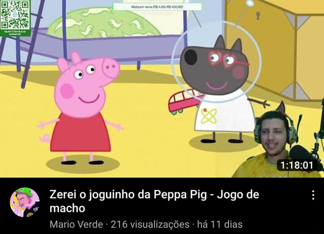 Zerei o joguinho da Peppa Pig - Jogo de macho Mario Verde 216 visualizações  - há 11 dias - iFunny Brazil