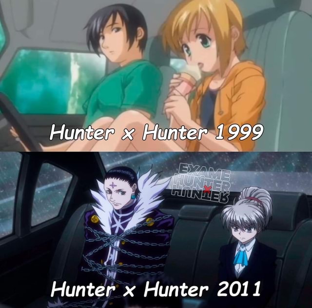 j'aime hunter x hunter - 1999 vs 2011 - Wattpad