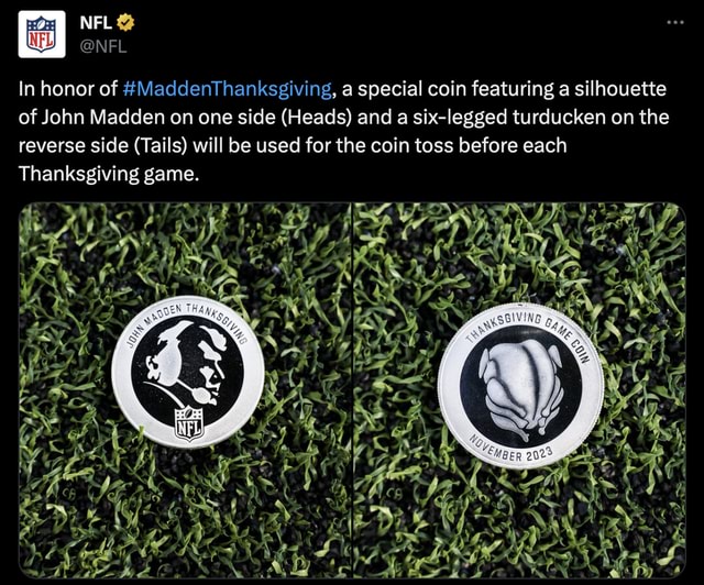 Wa NFL NFL In honor of MaddentThanksgiving a special coin