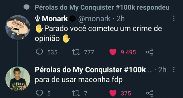 OROCHINHO PUT# COM O TWEET DO MONARK! 