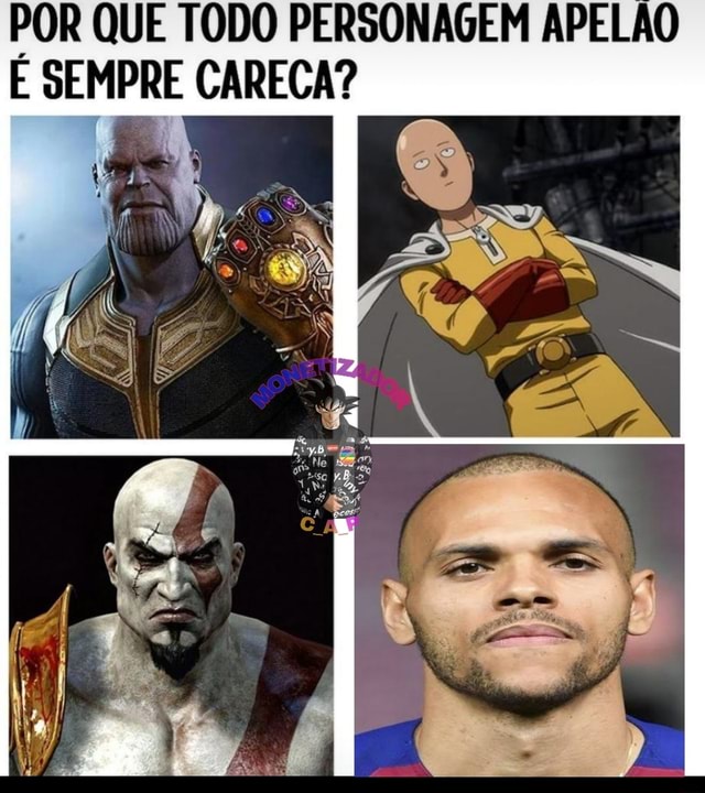 Aquele personagem careca que usa as habilidades pra Coniator 0 mal - iFunny  Brazil