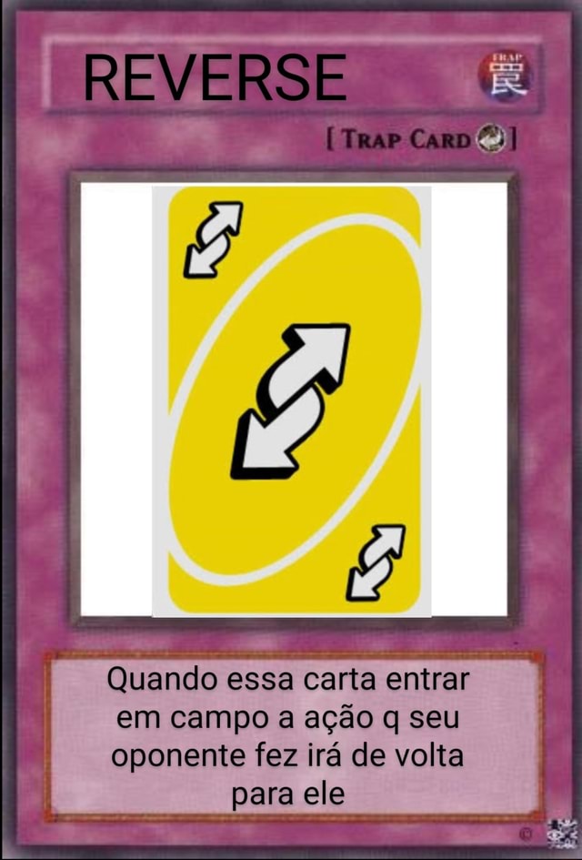 Copag - A carta Reverse do Uno apareceu no seu feed. 🚨 Pare tudo o que  está fazendo e responda nos comentários: para que ano da sua vida você  voltaria, se pudesse? #