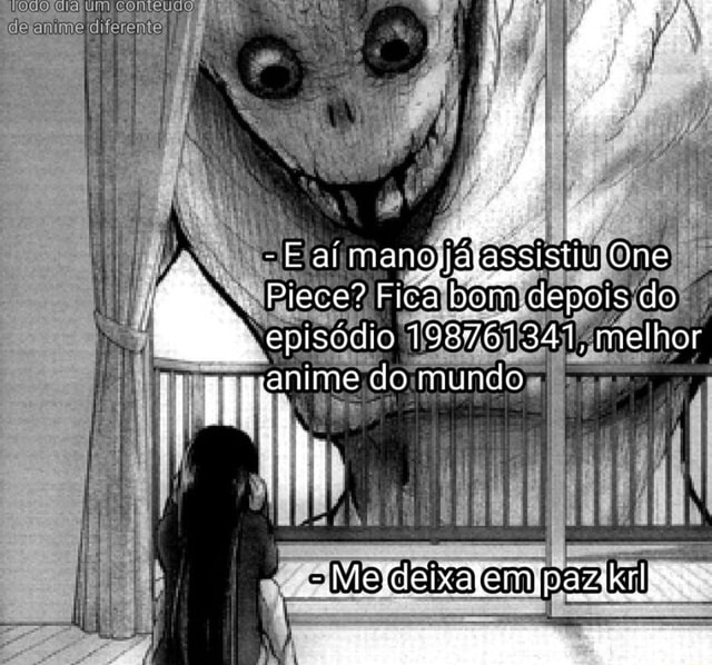 949 Episódios Eu querendo assistir One Piece - iFunny Brazil