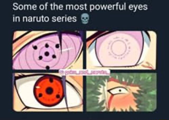 Naruto: Top 5 most powerful eyes in the series